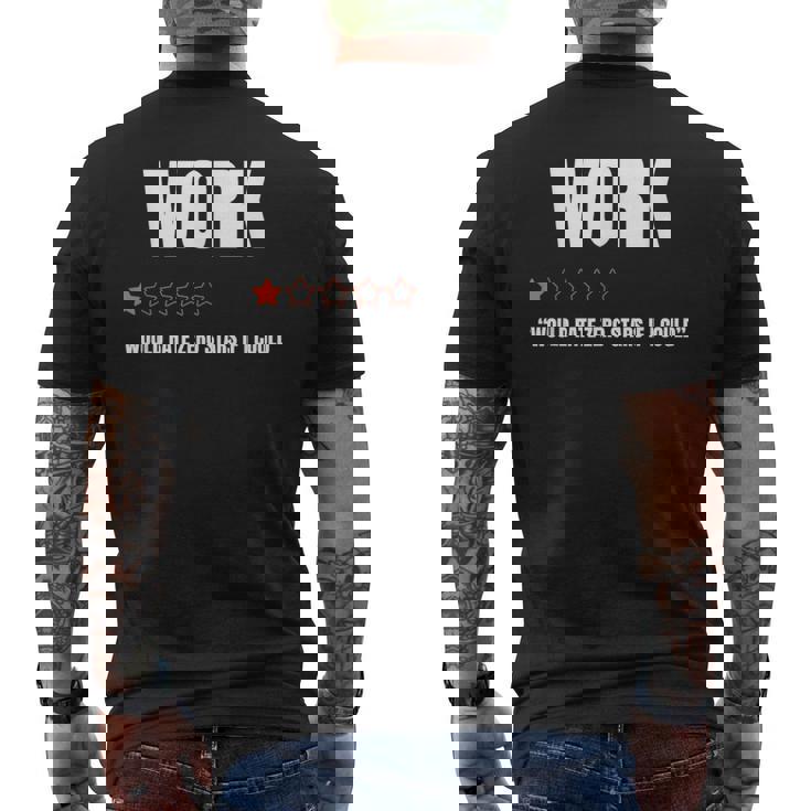 仕事で星ゼロだと1つ星評価面白い仕事が嫌いだ メンズTシャツ バックプリント