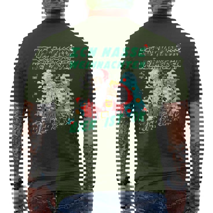 Lustiges I Hate Christmas Ich Hasse Weihnachten Bier Ist Ok T-Shirt mit Rückendruck