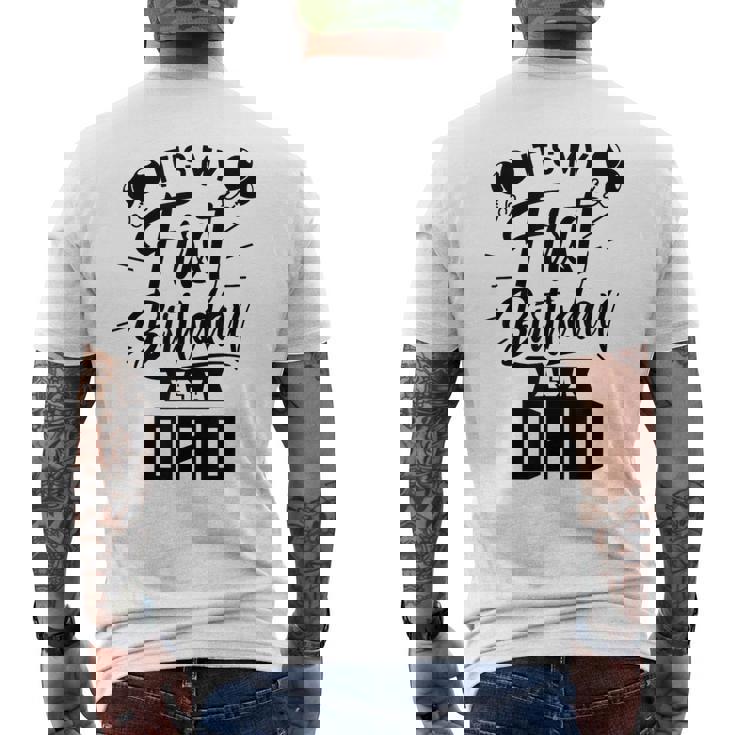 È Il Mio Primo Compleanno Da Papà Papà Festa Papà Papà T-shirt da uomo con stampa posteriore