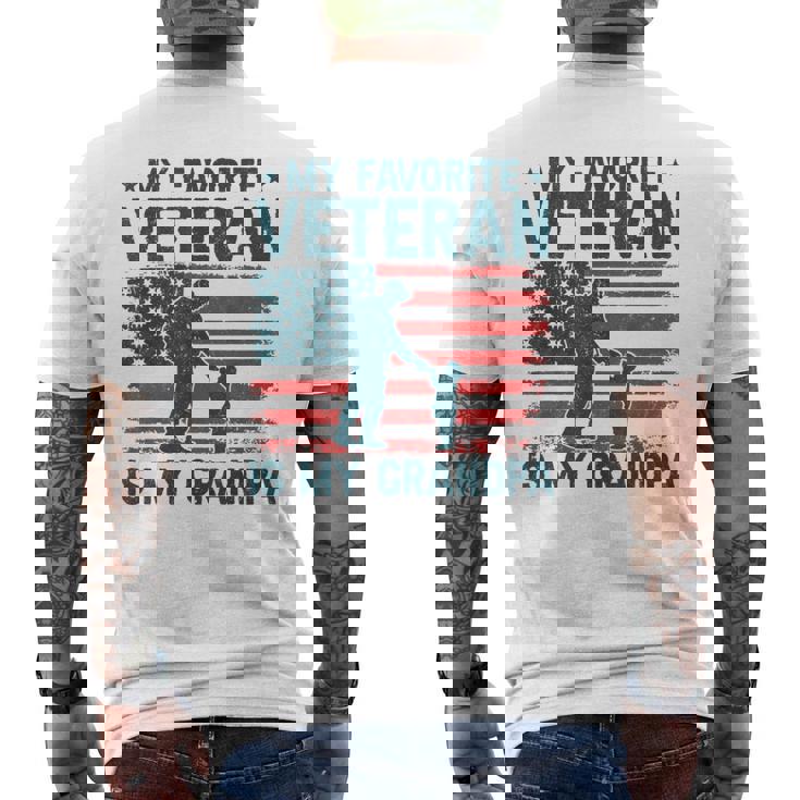 My Favorite Veteran Is My Grandpa Veterans Day Military Papa Men's T-shirt Back Print