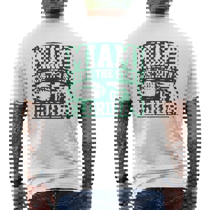 Miami Runs The State Of Florida Dade County 305 Pride Men's T-shirt Back Print