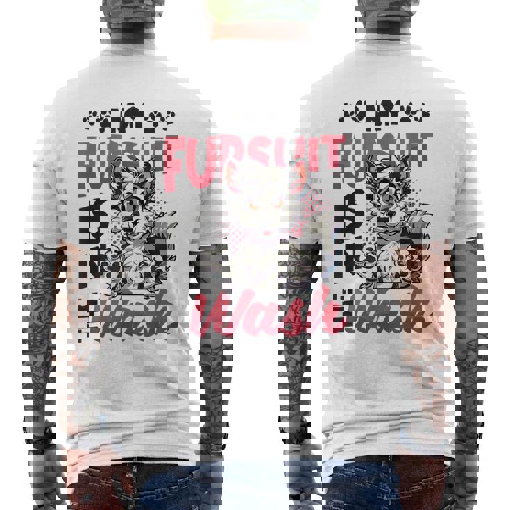 My Fursuit Is In The Wash Furry Fandom。 メンズTシャツ バックプリント