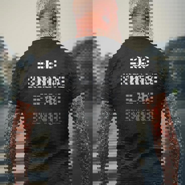 Homme Prénom Lolo Homme L'original Lerai L'unique Lolo T-shirt imprimé au dos Cadeaux pour les vieillards