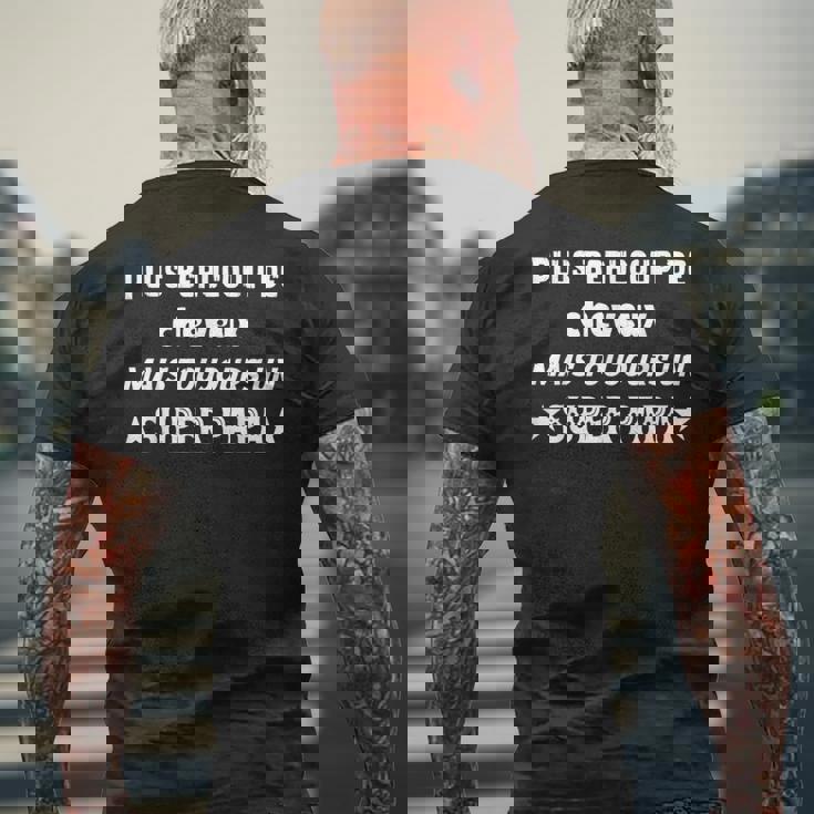 Humour Papa Drole Humoristique T-shirt imprimé au dos Cadeaux pour les vieillards