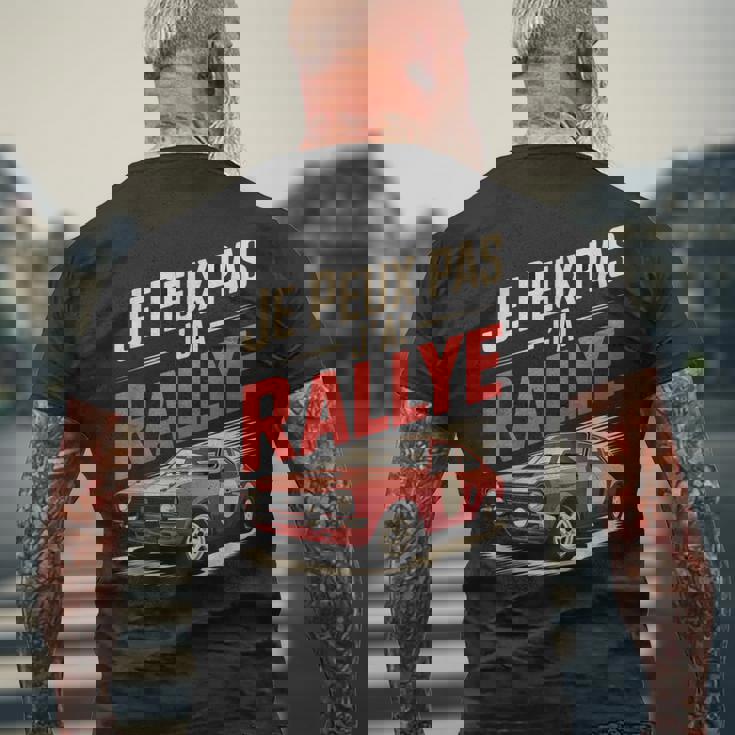 Je Peux Pas J’Ai Rallye Homme Humouroiture Course Cadeau T-shirt imprimé au dos Cadeaux pour les vieillards