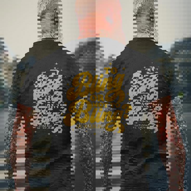 Les Amateurs De Bling Bling Bling-Bling Ou Pas Oh Jeuis Drôle T-shirt imprimé au dos Cadeaux pour les vieillards