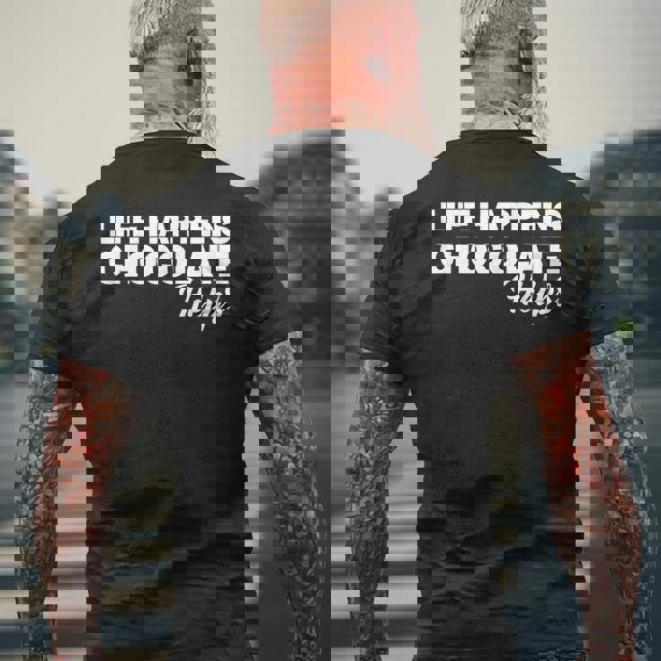 Life Happens チョコレートヘルプ メンズTシャツ バックプリント 高齢者への贈り物