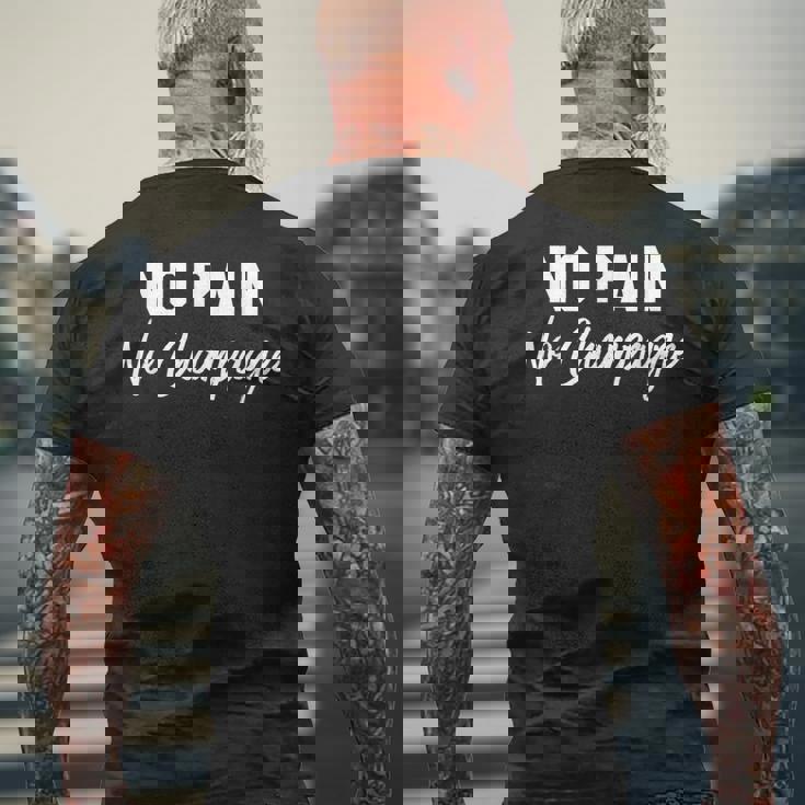 No Pain No Champagne メンズTシャツ バックプリント 高齢者への贈り物