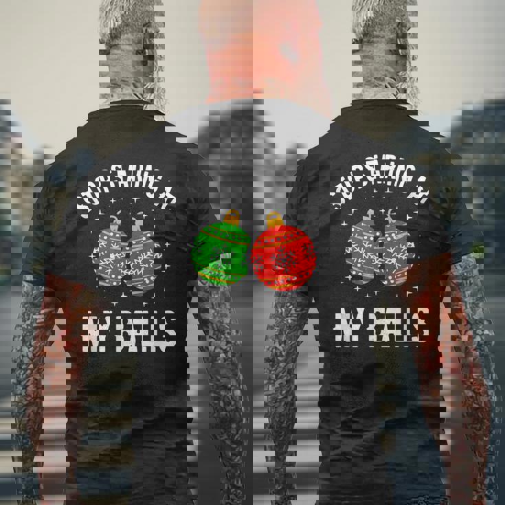 Stoptaring At My Balls Humour Humoristique Pour Adulte T-shirt imprimé au dos Cadeaux pour les vieillards