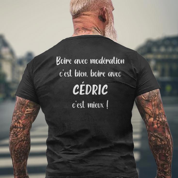 Super Cédric Apéro Humoristique Boire Avec Cédric T-shirt imprimé au dos Cadeaux pour les vieillards