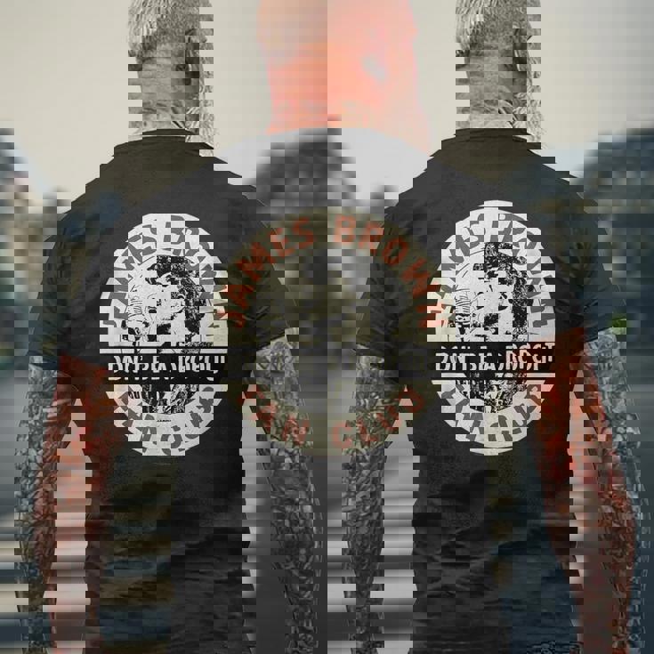 ジェームス・ブラウン・ファン・クラブ・ドント・ビー・ア・ドロップアウト メンズTシャツ バックプリント 高齢者への贈り物