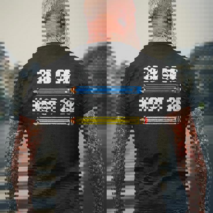 愉快なシェイクスピアの引用句、文学、2Bまたはnot 2B メンズTシャツ バックプリント 高齢者への贈り物