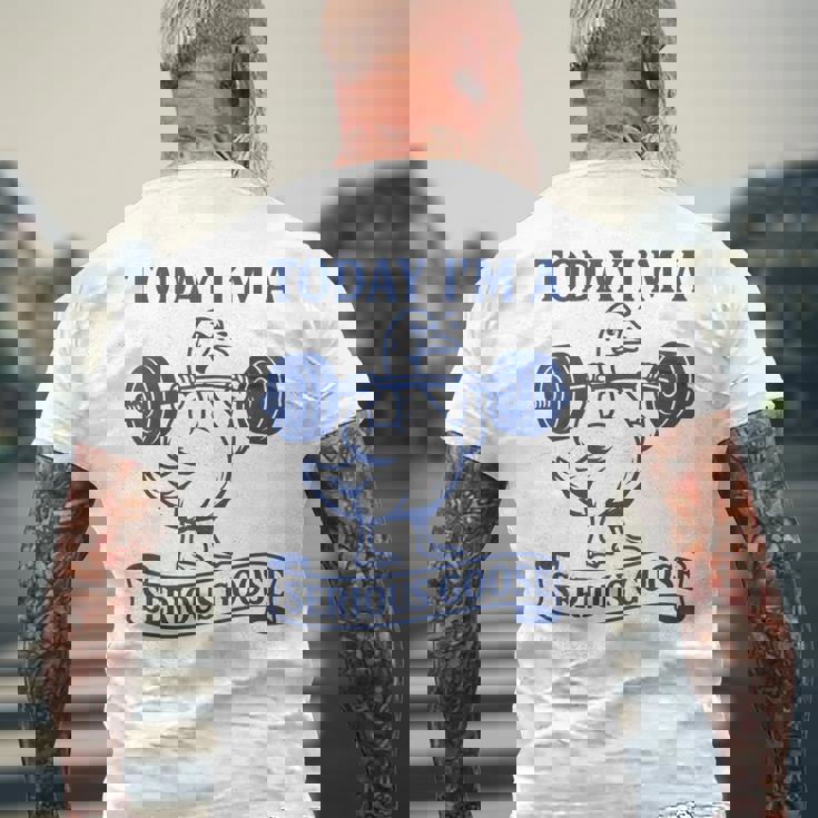 Lifting Weights Gym Fitness Today I'm A Serious Goose Men's T-shirt Back Print Gifts for Old Men Lifting Weights Gym Fitness Today I'm A Serious Goose Men's T-shirt Back Print Gifts for Old Men