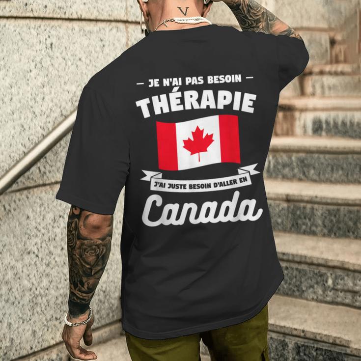 J'ai Juste Besoin D'aller En Canadaacances T-shirt imprimé au dos Cadeaux pour lui