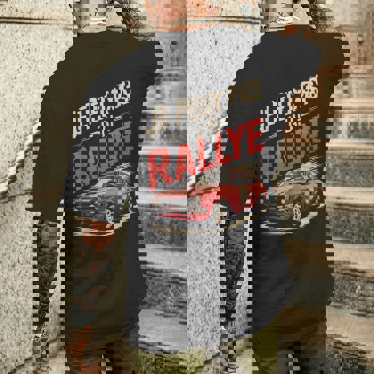 Je Peux Pas J’Ai Rallye Homme Humouroiture Course Cadeau T-shirt imprimé au dos Cadeaux pour lui