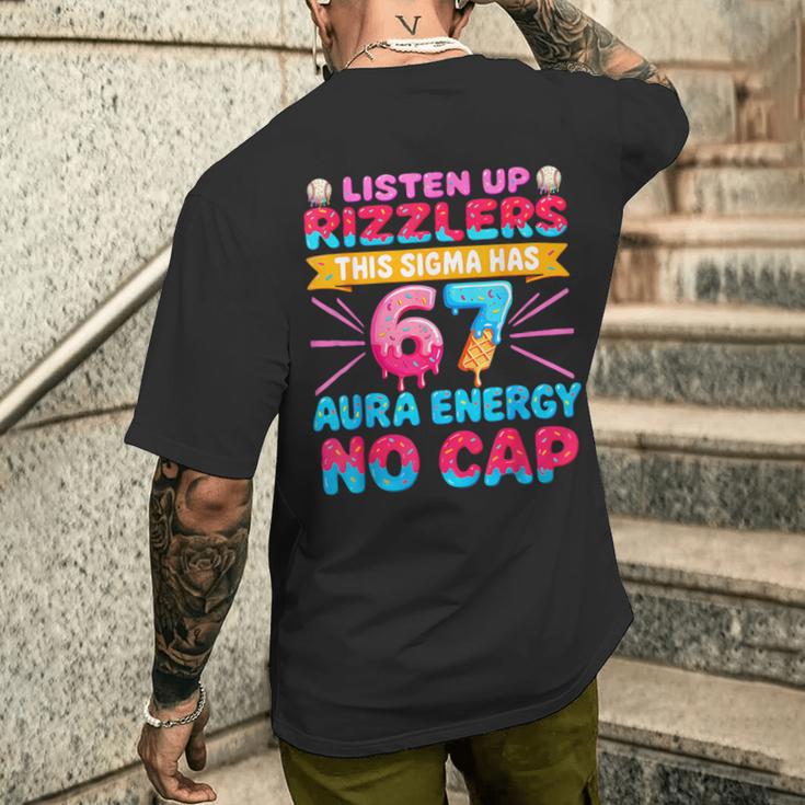 Listen Up Rizzlers This Sigma Has 67 Aura Energy Six Seven Men's T ...