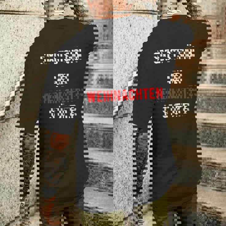 Sex Istchön Aber Weihnachten Ist Öfter Zweideutigpruch T-Shirt mit Rückendruck Geschenke für Ihn