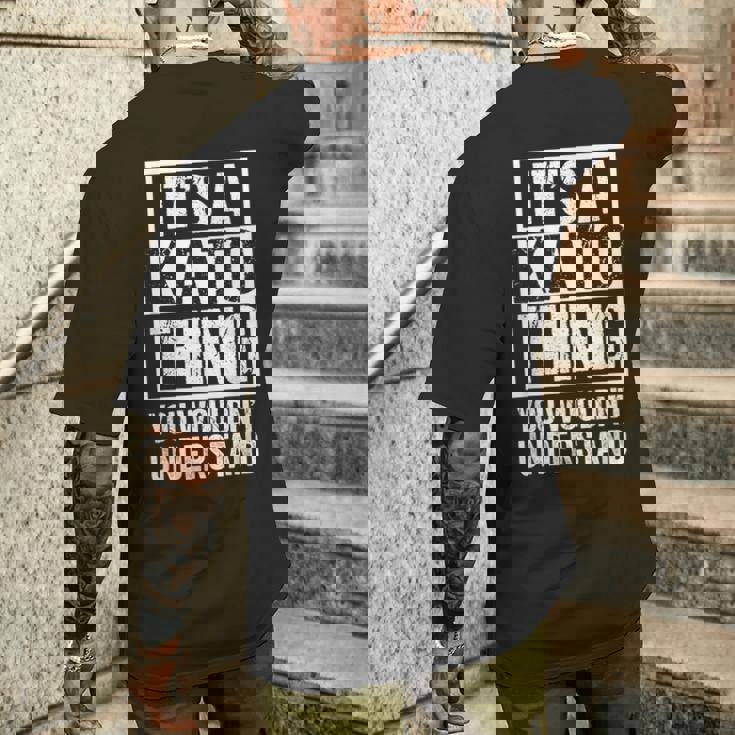 加藤苗字名字 A Kato Thing You Wouldn't Understand Family Name メンズTシャツ バックプリント 彼への贈り物