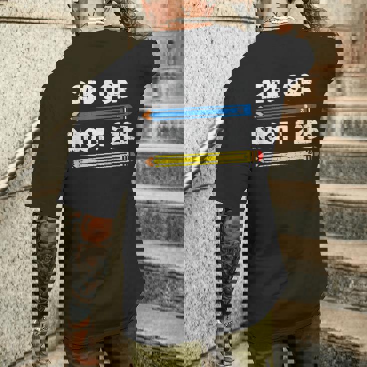 愉快なシェイクスピアの引用句、文学、2Bまたはnot 2B メンズTシャツ バックプリント 彼への贈り物