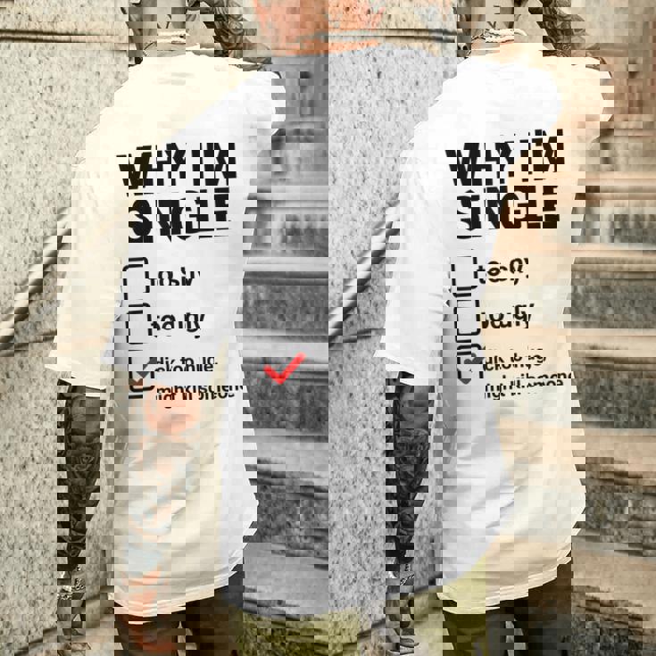 面白い皮肉な大人のユーモアの独身パーティーなぜ私は独身なのか メンズTシャツ バックプリント 彼への贈り物