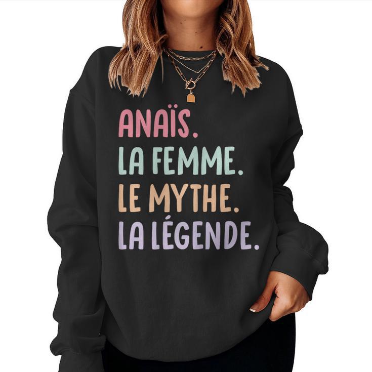 Copine Humour Cadeau Personnalisé Prénom Anaïs Sweat-shirt pour femme