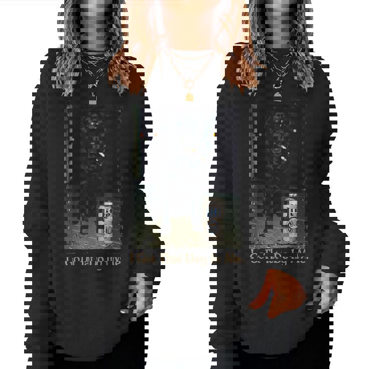 I Got That Dog In Me Black Lab Labrador Meme Dog Mom Women Sweatshirt