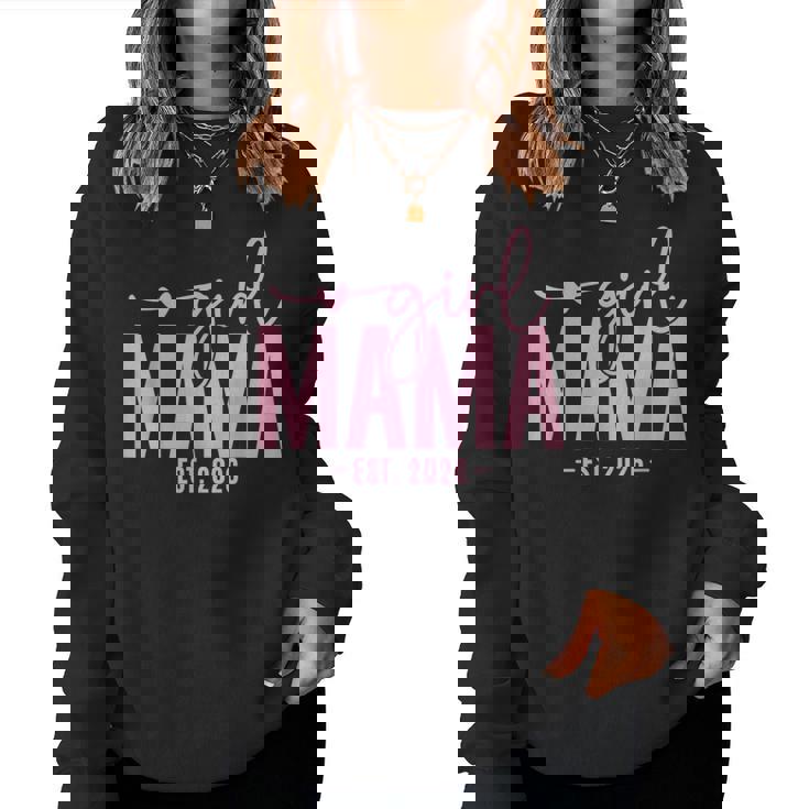 Girl Mama Est 2026 Pregnancy Reveal Mom To Be New Mommy Women Sweatshirt