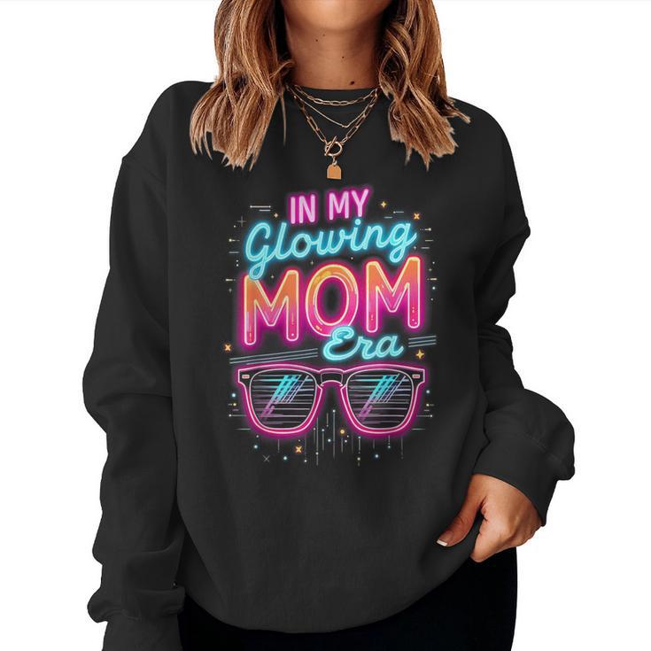 In My Glowing Mom Era Groovy Colorful Bright Women Sweatshirt