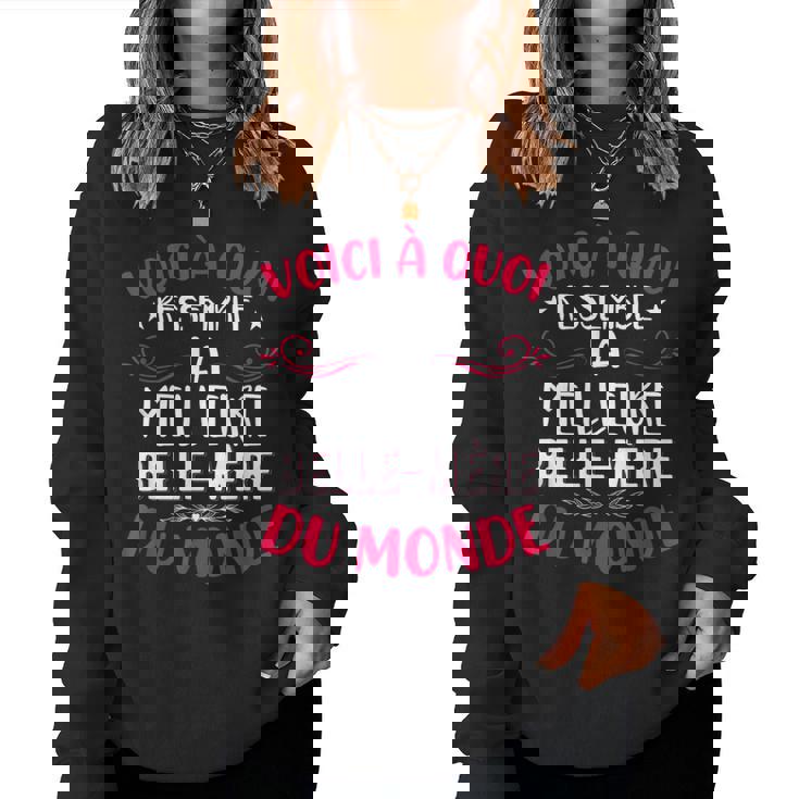 Humour Drôle De Belle-Mère Sweat-shirt pour femme