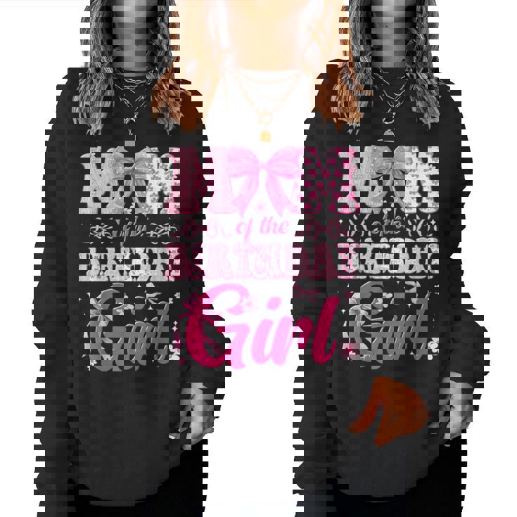 Mom Of The Birthday Girl Family Pink Bow Family Party Women Sweatshirt