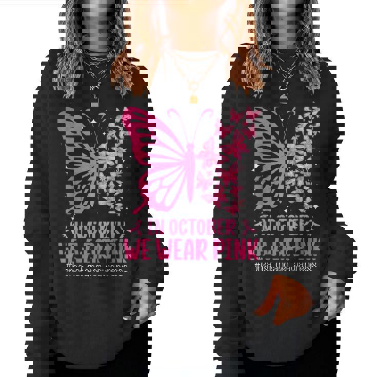 In October We Wear Pink Breast Cancer Awareness Butterfly Women Sweatshirt