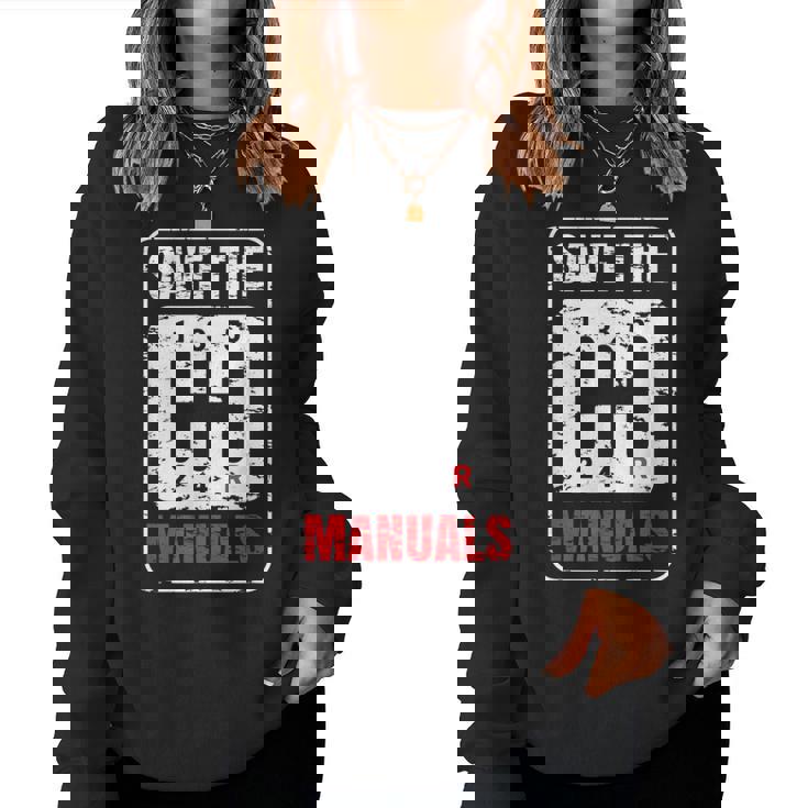 Save The Manuals Amoureux Deoitures À Transmission Automatique Sweat-shirt pour femme