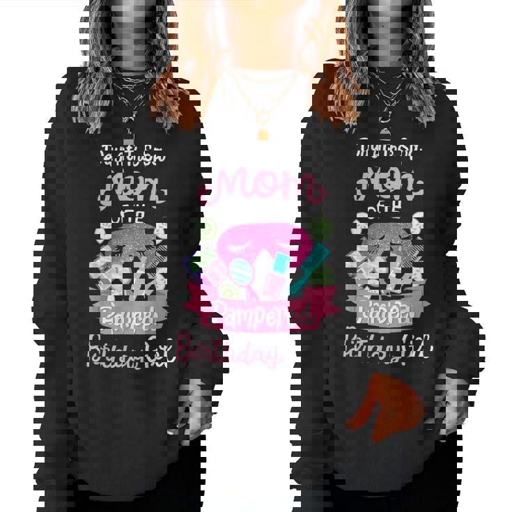 Spa Birthday Party Mom Of The Pampered Bday Girl Family Women Sweatshirt