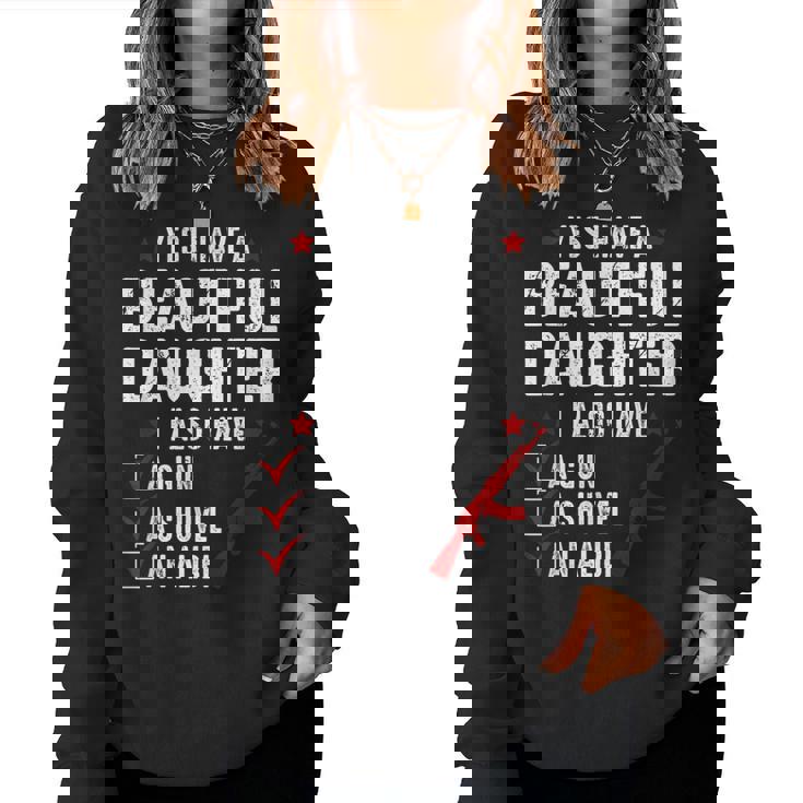 メンズ Yes I Have A Beautiful Daughters I Also Havearcastic レディーススウェットシャツ