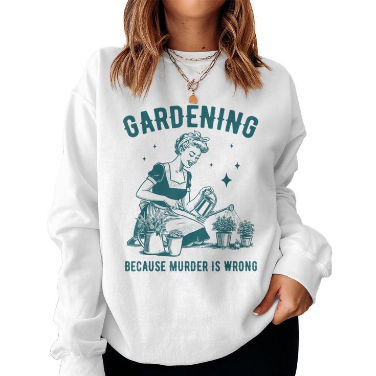 Une Rétro Jardinant Est Drôle Parce Que Le Meurtre Est Une Erreur Sweat-shirt pour femme