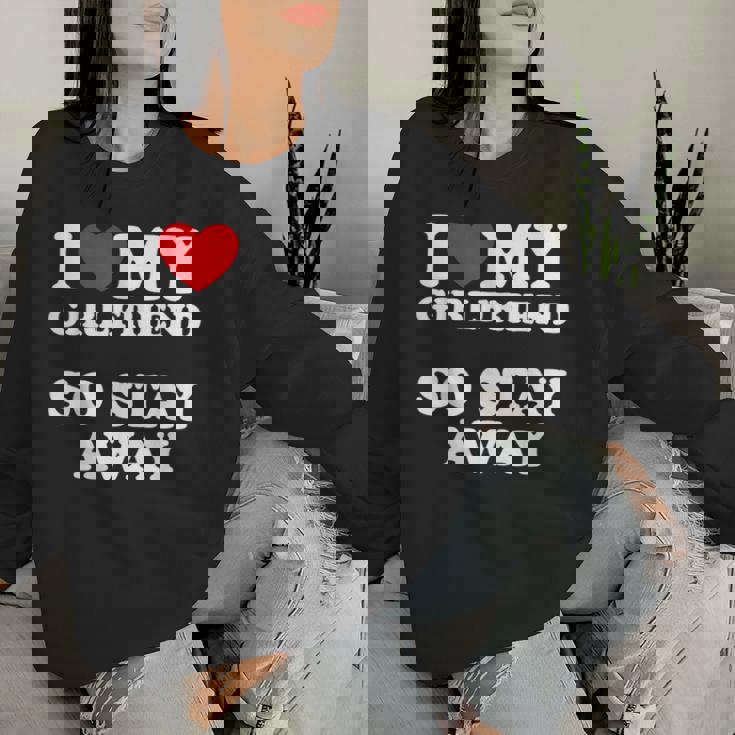 I Love My Girlfriend I Love My Girlfriendotay Away レディーススウェットシャツ 彼女への贈り物