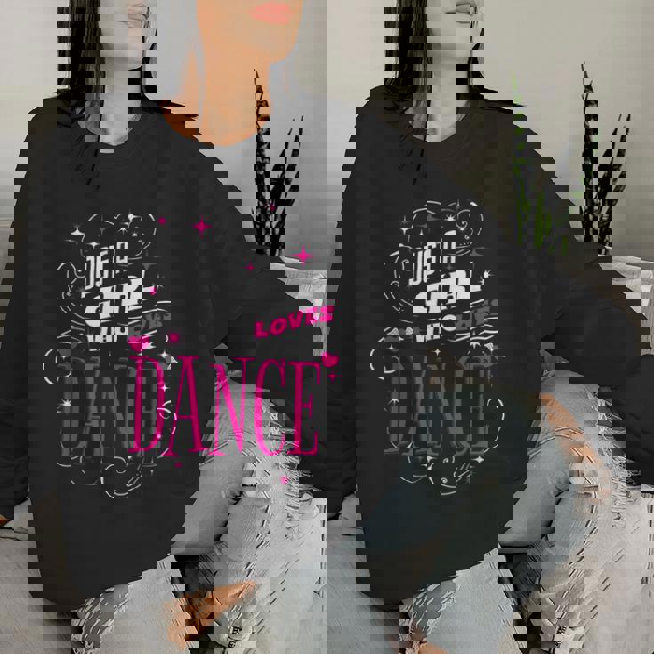 ダンス好きのためのダンスが大好きな女の子だけ レディーススウェットシャツ 彼女への贈り物