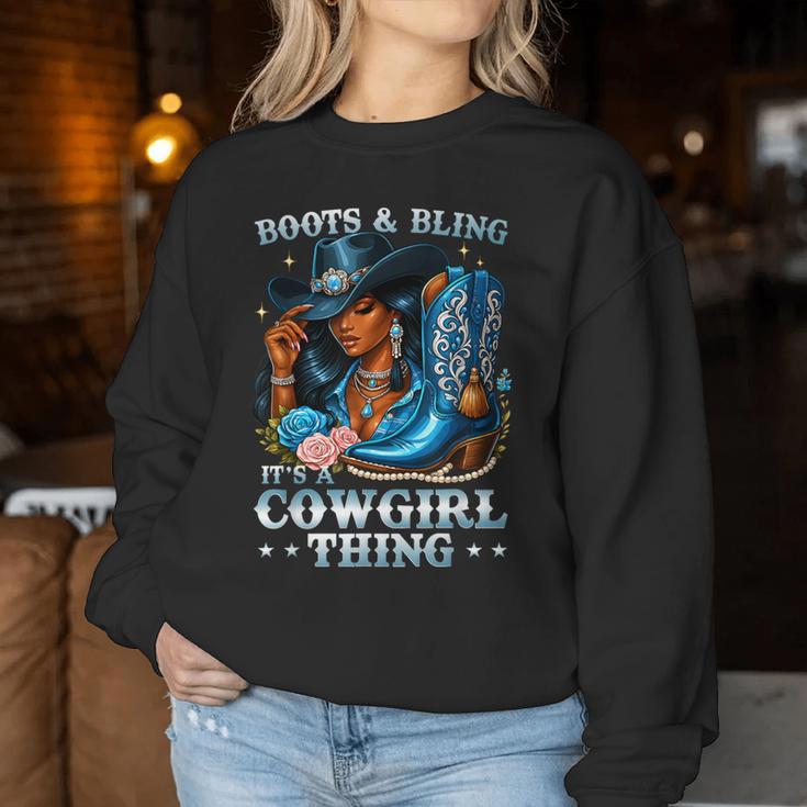 Boots And Bling Its A Cowgirl Thing Rodeo Country Girls Women Sweatshirt Unique Gifts