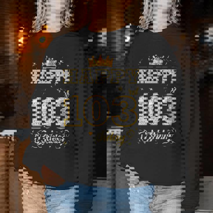 Happy 103Rd Birthday 103歳 女性 男性 誕生日パーティー 長袖tシャツ レディーススウェットシャツ 面白い贈り物