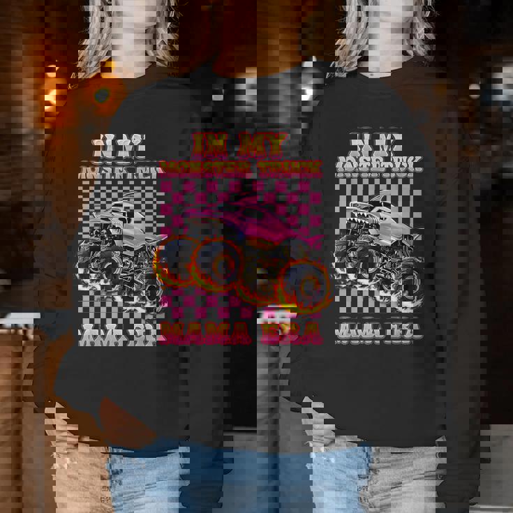 In My Monster Truck Mama Era Monster Truck Mom For Women Women Sweatshirt Unique Gifts