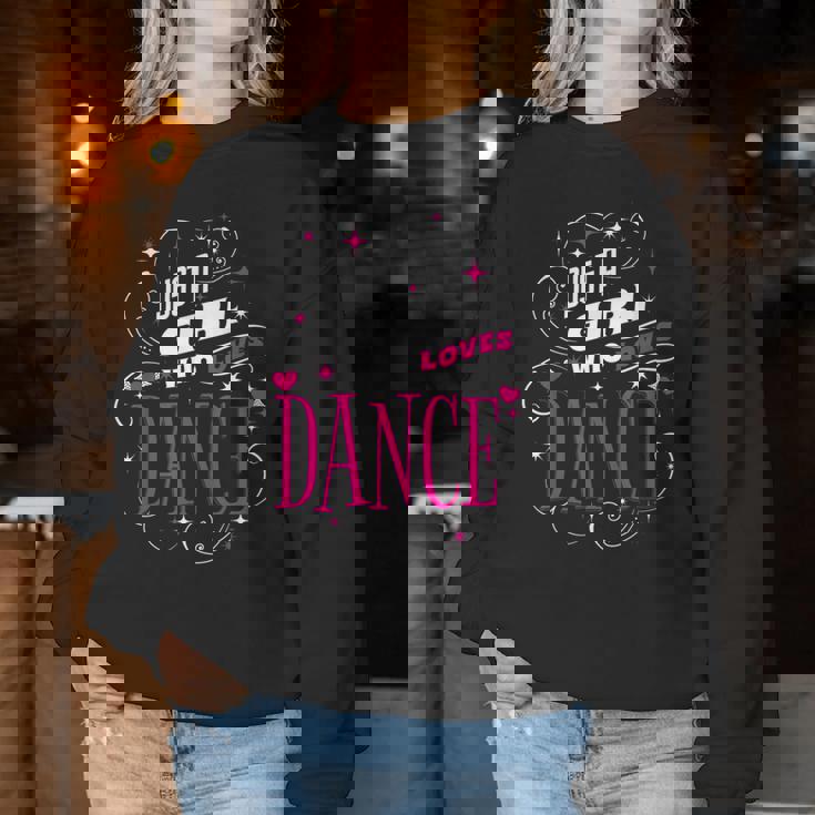 ダンス好きのためのダンスが大好きな女の子だけ レディーススウェットシャツ 面白い贈り物