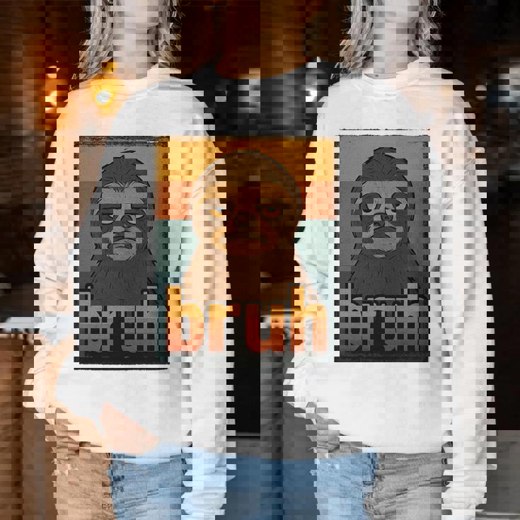 Sloth Bruh For Ns Boys Girls Meme Graphic Women Sweatshirt Unique Gifts Sloth Bruh For Ns Boys Girls Meme Graphic Women Sweatshirt Unique Gifts