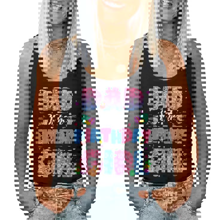 Dad And Mom Of The Birthday Girl Party Decor Family Matching Women Tank Top