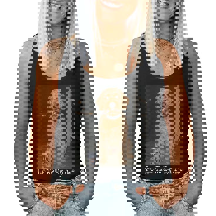 I Got That Dog In Me Golden Doodle Meme Doodle Mom Women Tank Top