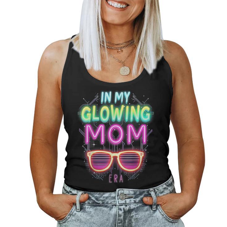 In My Glowing Mom Era Groovy Colorful Bright Women Tank Top