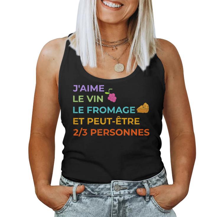 Humour Françaisin Et Fromage Citation Drôle Débardeur pour femme