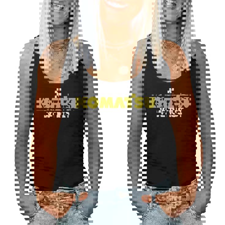 In Komatsu We Trust Dozer ブルドーザー キルドーザー トリビュート 長袖tシャツ レディースタンクトップ