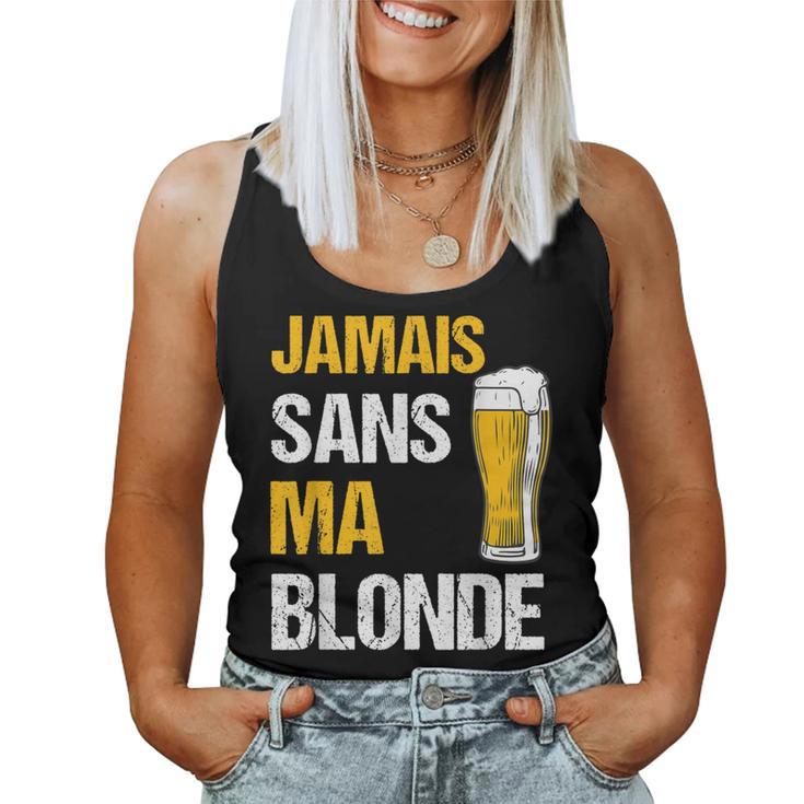 Jamaisans Ma Blonde Homme Humour Biere Alcool Débardeur pour femme