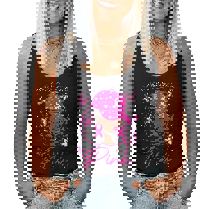 In October We Wear Pink Breast Cancer Awareness Black Women Women Tank Top