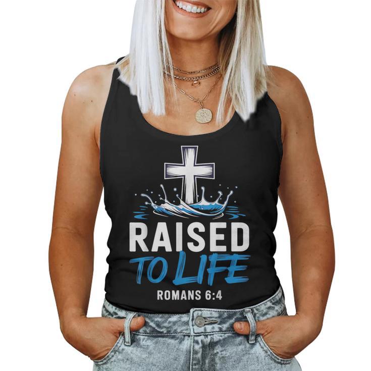 Raised To Life Water Baptism Bible Verse Christian Baptized Women Tank Top
